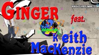 The White Riots feat. Keith MacKenzie - Ginger --[EQ]--