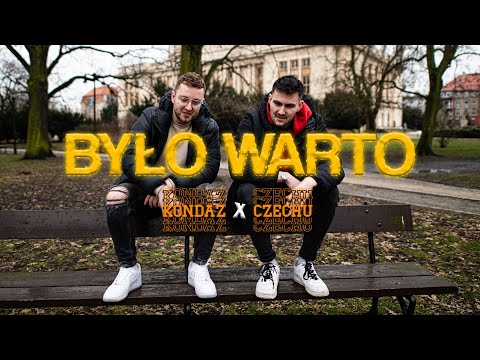 Kondaz x Czechu - Było Warto (prod. Sighost) Official Video