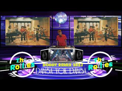 The Rollies - Dansa Yok Dansa (Doddy Remix 2023)