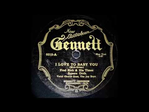 I Love To Baby You - Fred Rich and His Times Square Orchestra (1926)