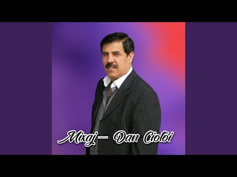 Mixaj - Dan Ciotoi