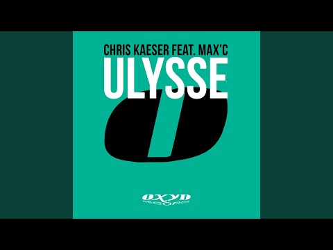 Ulysse (feat. Max'C) (Laurent Wolf & Anton Wick Remix)