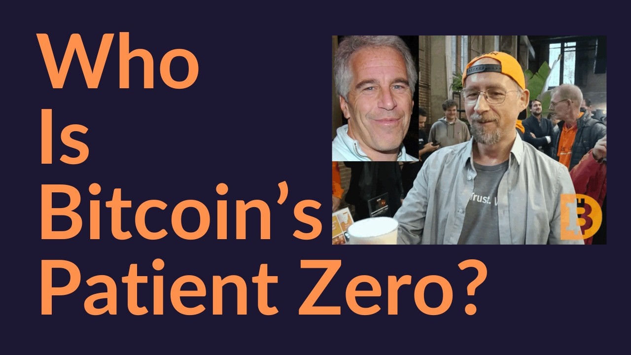 Who Is Bitcoin's "Patient Zero"?