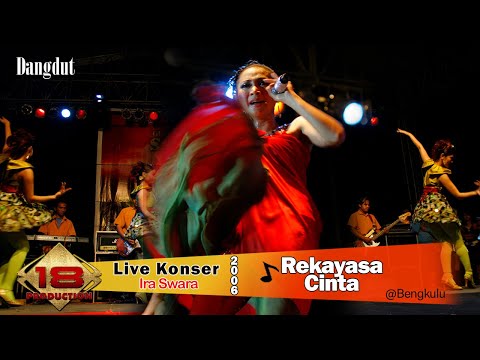 Live Konser Dangdut ~ Ira swara - Rekayasa Cinta @BENGKULU 2006
