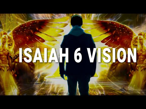 Isaiah’s Glorious Vision of God / Isaiah 6 / Prophetic Music