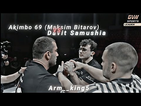 Maksim Bitarov (Akimbo 69) vs Davit Samushia full arm wrestling match highlights  💀