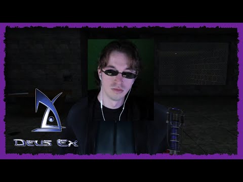 Charborg Streams - Deus Ex: Hanging out, smoking cyber weed