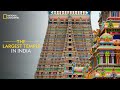 The Largest Temple in India | It Happens Only in India | National Geographic
