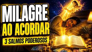 ORE ESTES SALMOS ANTES DE DORMIR E ACORDE COM MILAGRES FINANCEIROS NA SUA VIDA HOJE