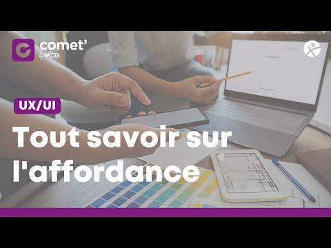 UX/UI : Tout savoir sur l'affordance 💻