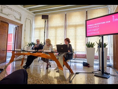 Biennale Architettura 2018 - Press conference (7 June 2017)
