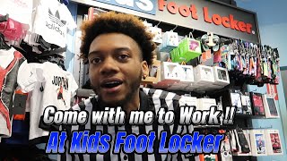 Come with me to work at Kids Foot Locker !!