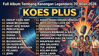 Download lagu Kumpulan Lagu Terbaik Koes Plus Sepanjang Masa | Tembang Nostalgia Populer mp3