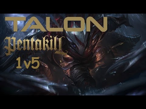 1v5 Talon Penta Kill with low HP