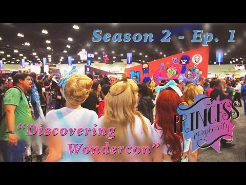 Disney Princess Adventure - Discovering WonderCon!