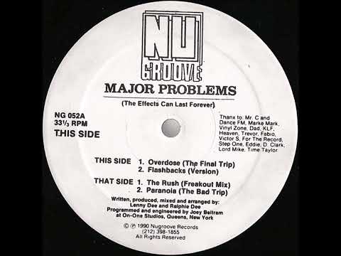 Major Problems – The Rush (Freakout Mix)