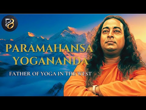 Paramahansa Yogananda — The Life That Changed the World | Full Documentary