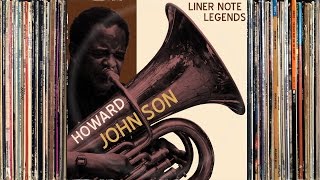 Liner Note Legends #5: Howard Johnson [HD]