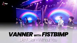 배너  (VANNER ) X 피스트범프 (FISTBUMP)_Like A Star + Without You | K-STAGE UNTACT CONCERT_2021.5.30
