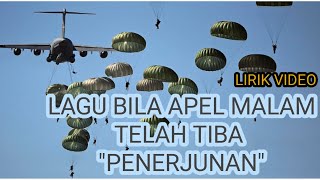 Download lagu LAGU BILA APEL MALAM TELAH TIBA | PENERJUNAN | LIRIK VIDEO mp3