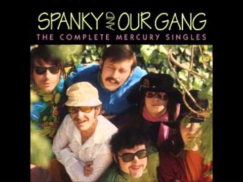 Spanky and Our Gang  "Sunday Will Never Be the Same"