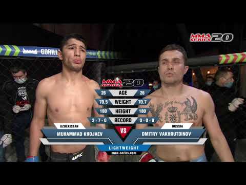 MMA SERIES-20 Highlights - Muhhamad Khojaev (Uzbekistan) - Dmitry Vakhrutdinov (Russia)