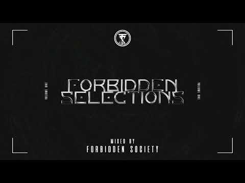 Forbidden Selections mix by Forbidden Society
