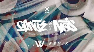 Vintage Culture, KVSH, Breno Miranda - Cante Por Nós (VOV Remix)