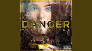 Danger