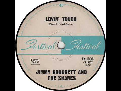 Jimmy Crockett and The Shanes - Lovin' Touch (1965)