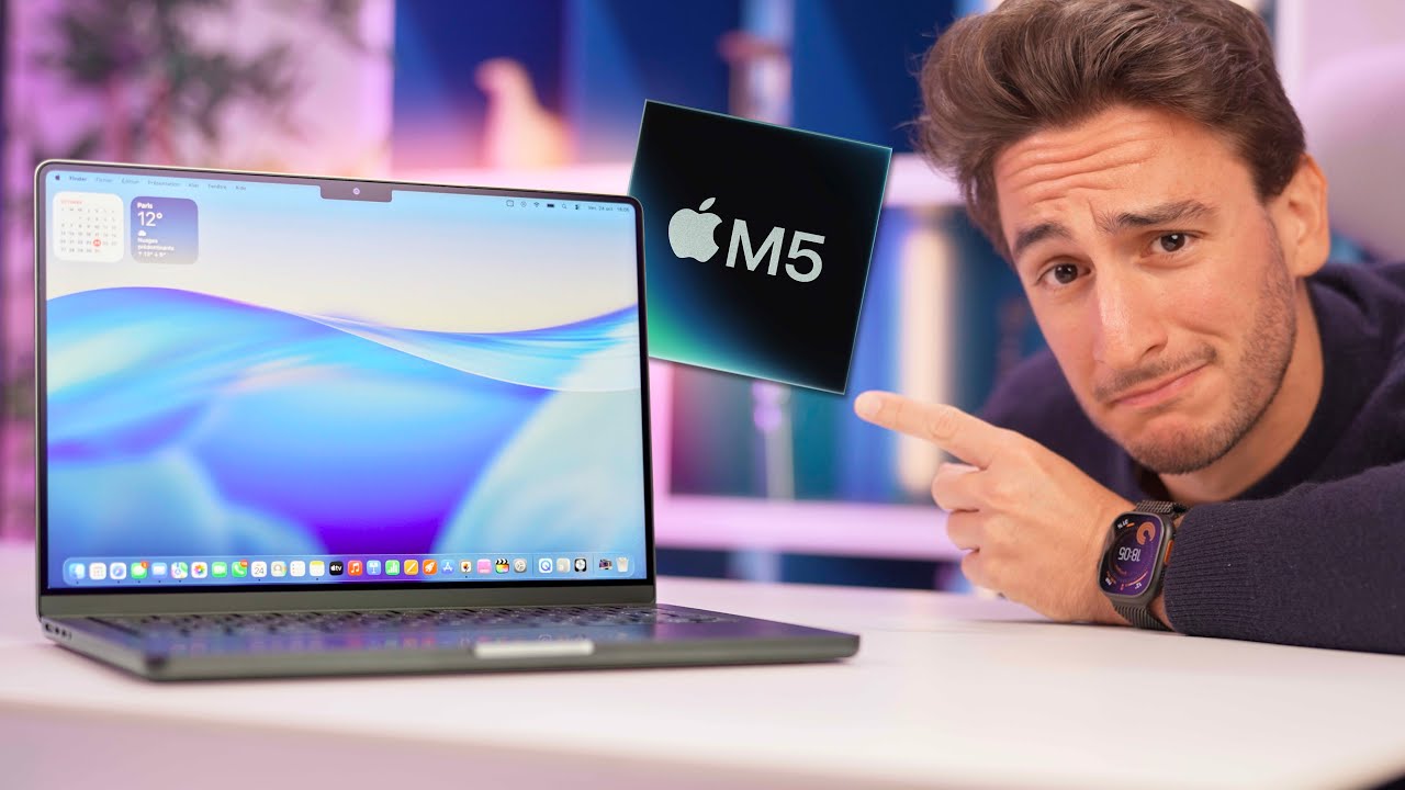 MacBook Pro M5 - Vidéo YouTube