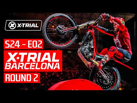 S24 - E02 | 2024 X-TRIAL BARCELONA 🇪🇸 | ROUND 2