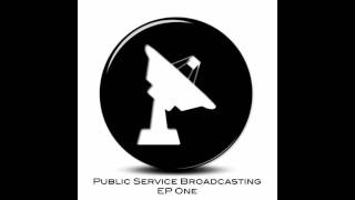 PUBLIC SERVICE BROADCASTING - Theme From PSB