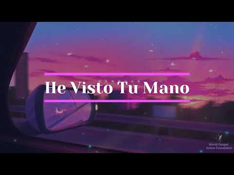 He Visto Tu Mano | Jennifer Lluberes