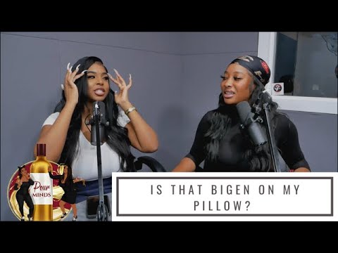 Pour Minds Podcast Episode 98 - Drippin’ Bigen