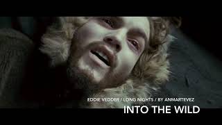 Eddie Vedder - Long Nights - Into The Wild (Subtítulos)