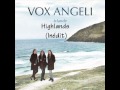 Vox Angeli - Irlande - Highlands (INEDIT) 