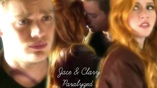 Jace And Clary ~ Paralyzed