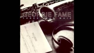 Georgie Fame -  Since I Fell For You