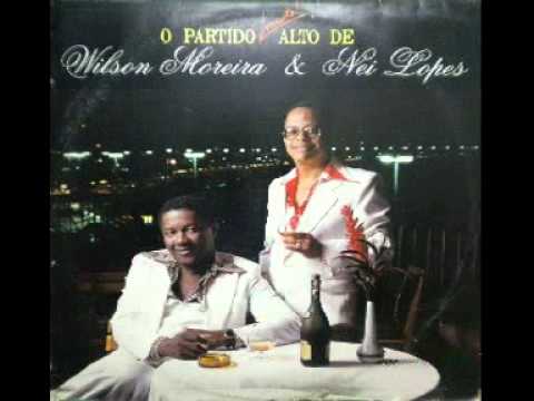 Wilson Moreira e Nei Lopes - Tereza Firmeza