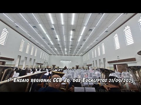 Ensaio regional CCB Jd. dos Eucaliptos 21/09/2025