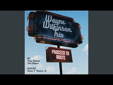 Proceed to Route online metal music video by WAYNE WILKINSON