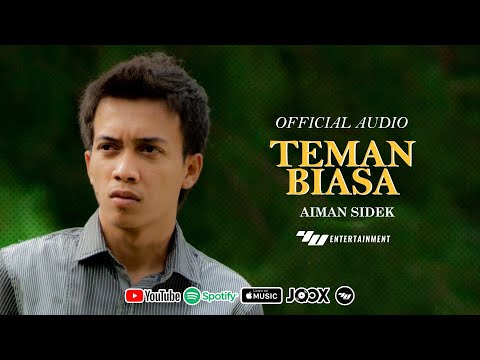 Aiman Sidek - Teman Biasa (official Audio)