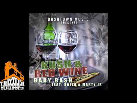 Baby Bash ft. Baeza, Marty JR. - Kush & Red Wine [Thizzler.com]