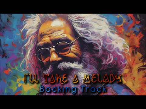 I'll Take A Melody - Jerry Garcia
