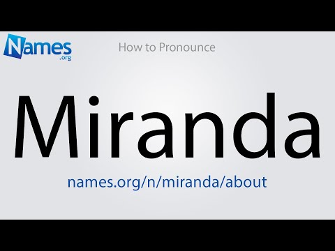 How to Pronounce Miranda