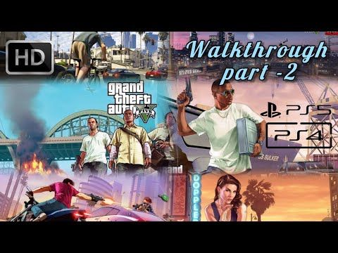 Grand theft auto 5 4k ultra graphics Gameplay Walkthrough Part-2 (PS4/PS5/PC)