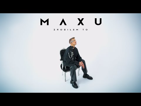 MAXU - Zrobiłem To