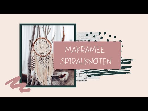 Makramee Spiralknoten ⎪Makramee Basics
