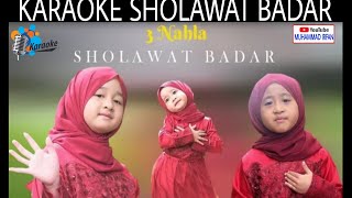Download lagu KARAOKE DAN LIRIK SHOLAWAT BADAR COVER 3 NAHLA mp3